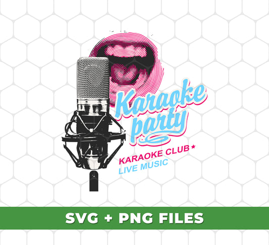 Karaoke Party, Karaoke Club, Live Music, Karaoke Microphone, Digital Files, Png Sublimation