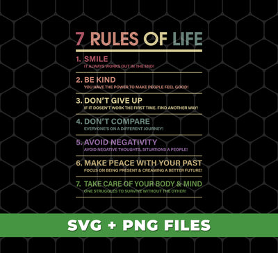 7 Rules Of Life, Don't Give Up, Love Your Rules, Digital Files, Png Sublimation