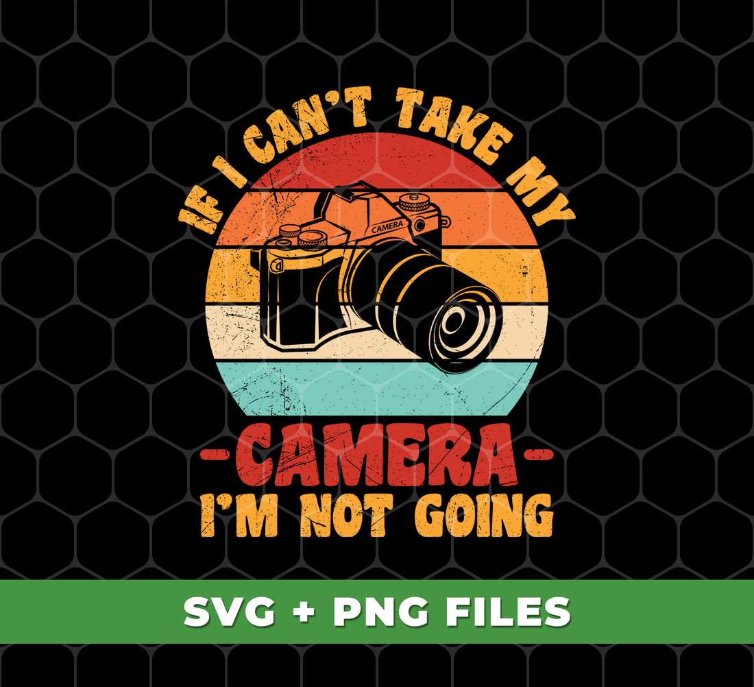 Capture every moment with the If I Can't Take My Camera, I'm Not Going Digital Files. With a retro camera silhouette and PNG sublimation, this product is perfect for photography enthusiasts. Don't miss out on capturing memories with this must-have accessory.