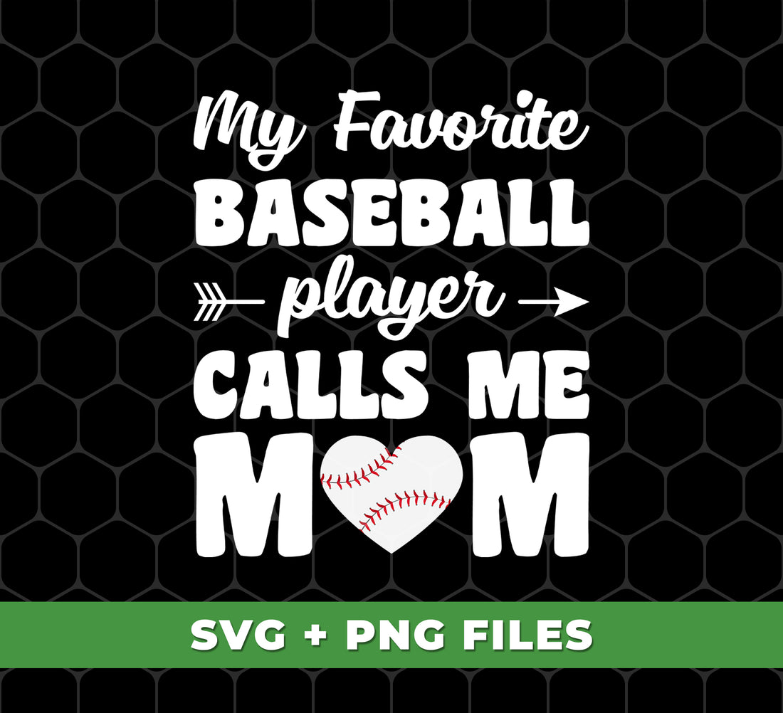 Celebrate your pride as a baseball mom with the My Favorite Baseball Player Calls Me Mom digital files. Show off your favorite title with this sublimation design in PNG format and proudly display it on your favorite t-shirt, mug, or other items. A must-have for any proud baseball mom!