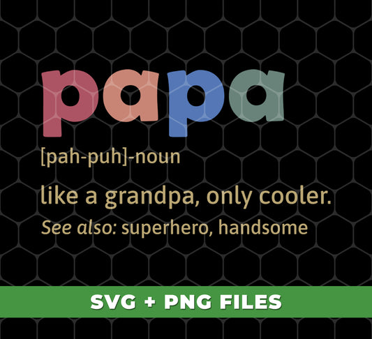 Papa Meaning, Love Papa, Father's Day Gift, Retro Daddy, Digital Files, Png Sublimation