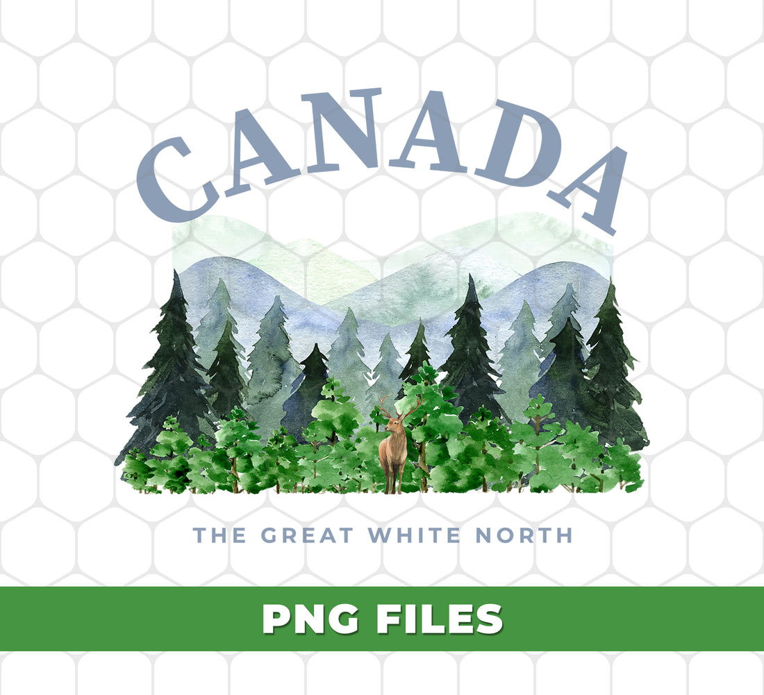Canada Lover, The Great White North, Canada Forest, Digital Files, Png Sublimation