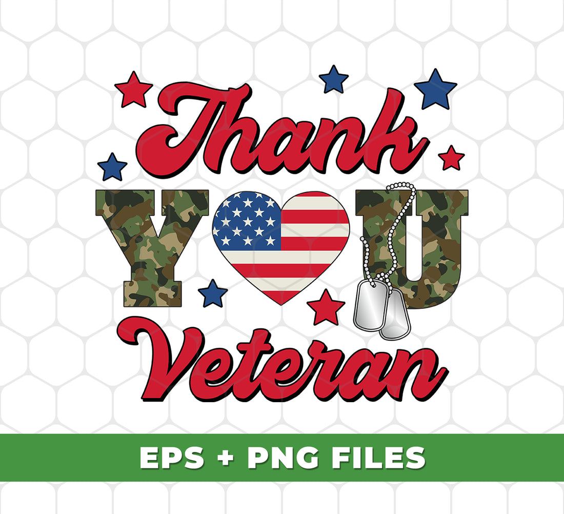 Thank You Veteran, Army Gift, Veteran Gift, America Veteran, Digital Files, Png Sublimation