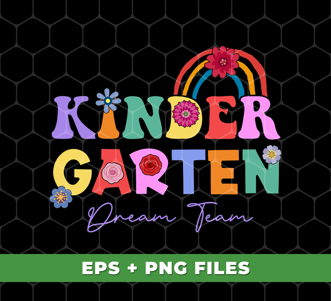 Kinder Crew, Kindergarten Dream Team, Best Kindergarten Teacher, Back To School, Digital Files, Png Sublimation