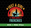 Just A Girl Who Loves Frenchies, Retro French Bulldog, Svg Files, Png Sublimation