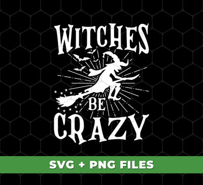 Witches Crazy, Crazy Witches, Witches Silhouette, Happy Halloween, Digital Files, Png Sublimation