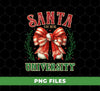 Santa University, Est 1836, Christmas Bow, Merry Christmas, Digital Files, Png Sublimation