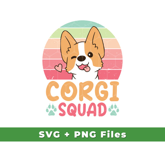 Corgi Squad, Retro Corgi, Groovy Corgi, Lovely Corgi, Svg Files, Png Sublimation