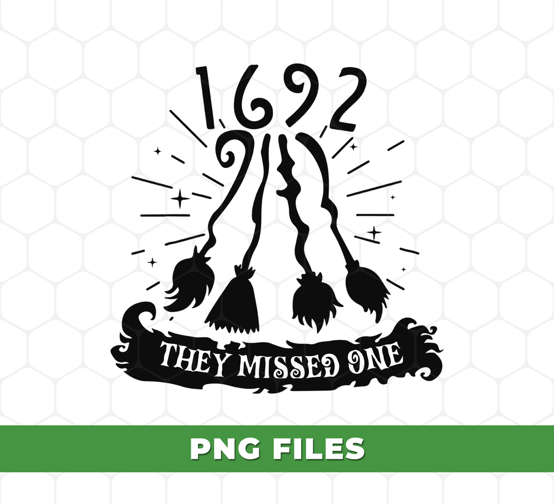 1692 They Missed One PNG, Witch Broom Halloween PNG, Funny Witch PNG File, Salem Witch Trials PNG, Vintage Halloween Clipart for Shirt