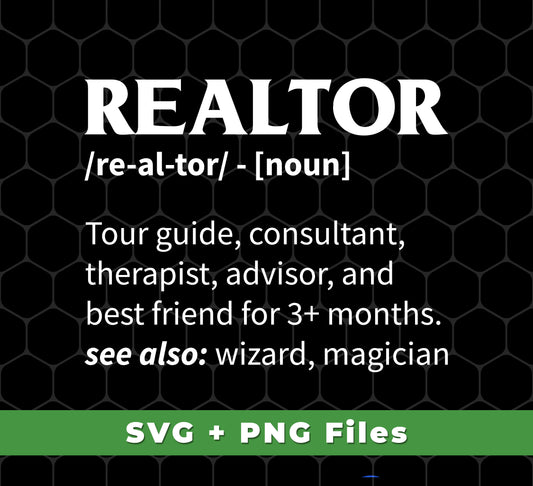 Realtor Meaning, Tour Guide, Consultant, Therapist, Advisor, Svg Files, Png Sublimation