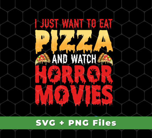 Show off your love for horror films and pizza with this high-quality "I Just Want To Eat Pizza And Watch Horror Movies" SVG file. Featuring a Halloween-inspired design, this file is perfect for sublimation projects or adding to your craft projects. Get the PNG file for your own commercial use in any of your designs.