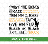 Introducing Twist The Bones, the perfect Cat Lover Svg for a Funny Cat! This set includes Black Cat Svg Files, plus a Png Sublimation -- all of which make it a great addition for any collection.