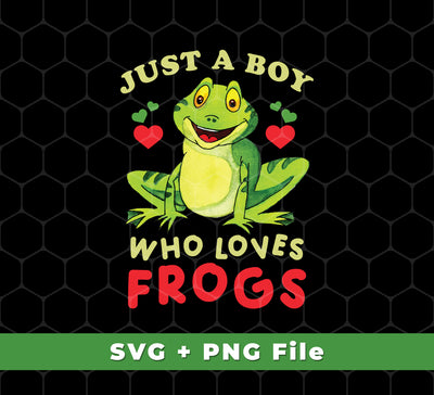 Express your love of frogs with these Just A Boy Who Love Frogs, I Love Frog, Funny Frog, Svg Files, and Png Sublimation designs. Enjoy crisp, high-definition images with great detail in both Svg Files and Png Sublimation formats. Make a statement with humor and style.