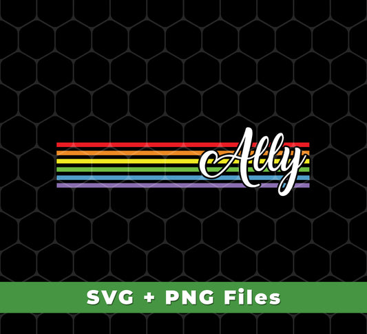 Show your support for the LGBTQ+ community with this Ally LGBT, Lgbtq+ Rainbow, Lgbt's Day Gifts SVG and PNG Sublimation file. With its bold and vibrant colors, the digital file is an easy way to create unique items for any special occasion.