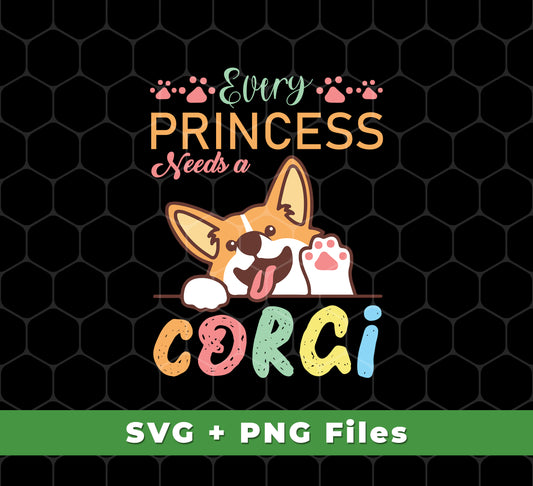 This Every Princess Needs A Corgi Sublimation File pack is the perfect way for your customers to add a touch of cuteness to their designs. The pack includes SVG and PNG versions of a cute Corgi Dog, making it ideal for both apparel and home décor.