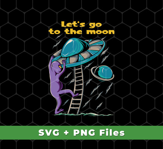 This set includes Let's Go To The Moon, Cute Alien, Come In Ufo SVG and PNG files for sublimation printing. Get professional-level results with designs that feature crisp lines, great detail, and perfect colors. Create custom T-shirts, mugs, and other products with this high-quality design set.