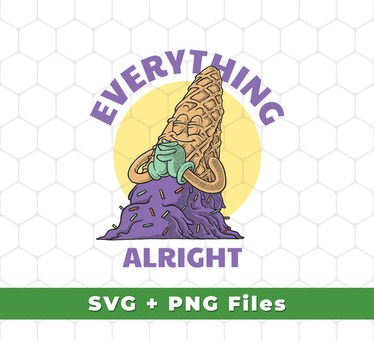 "Everything Is Alright" cartoon smiling spilled ice cream SVG and PNG sublimation images are a perfect addition to any project. Get vibrant and detailed color with this high-quality vector-based image that can be used for print, cut, and web projects. Download and use to