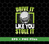 This set of digital graphics includes 8 SVGs and 8 PNGs for sublimation. Show your passion for golf with "Drive it Like You Stole It" and "Love Golf, Play Golf". Supports bright, long-lasting prints on apparel, mugs, and other products.