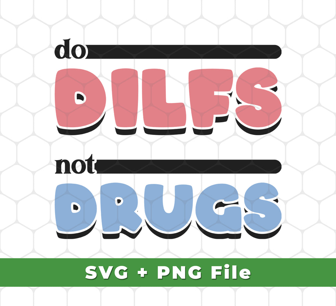 Our Do Dilfs, Not Drugs, Dad I Love Fungi, Dad I Love Fck, Svg Files, and Png Sublimation designs are perfect for making unique and eye-catching items for you and your family. These designs are in the form of high-quality SVG and PNG files, ideal for use for creating prints, shirts, mugs, and other home decor.