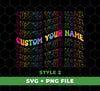 Custom Name Groovy Style, Custom Your Name Groovy Font, Svg Files, Png Sublimation