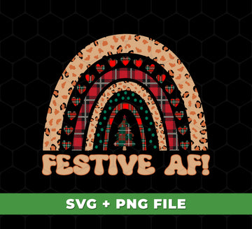 Festive Af, Love Christmas, Merry Christmas