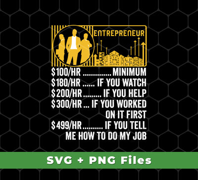 This digital file pack includes everything you need for your entrepreneurial endeavors. Get the best of Entrepreneur Hourly Rate, Funny Entrepreneur, and Best Of Entrepreneur in both SVG and PNG formats, perfect for sublimation printing. Get creative - start your entrepreneurial journey today!