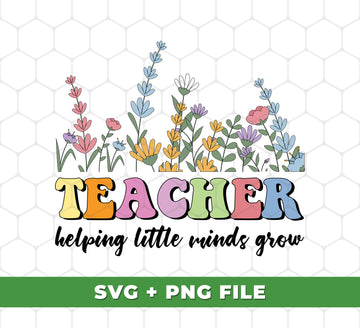 Introducing Teacher Helping Little Minds Grow – the perfect SVG and PNG files for your teacher appreciation gifts. Each set includes four detailed graphics and images that are perfect for sublimation. Bring the beauty of nature to your teacher appreciation gifts with this wonderful collection.