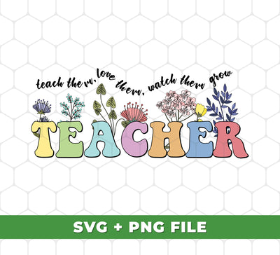 Inspire your students with this Groovy Teacher SVG and PNG file set. With images of Teach Them, Love Them, Watch Them Grow, you can bring a dose of fun and positivity to your classroom. Perfect for adding to t-shirts, mugs, and other materials.