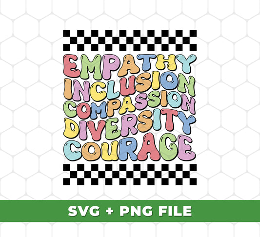 This professional set of high-resolution, editable svg and png files contains the perfect focus for cultivating today's workplace skills: Empathy, Inclusion, Compassion, Diversity, and Courage. Ideal for sublimation and creative projects.