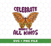 Retro Butterfly, Celebrate Minds Of All Kinds, Svg Files, Png Sublimation