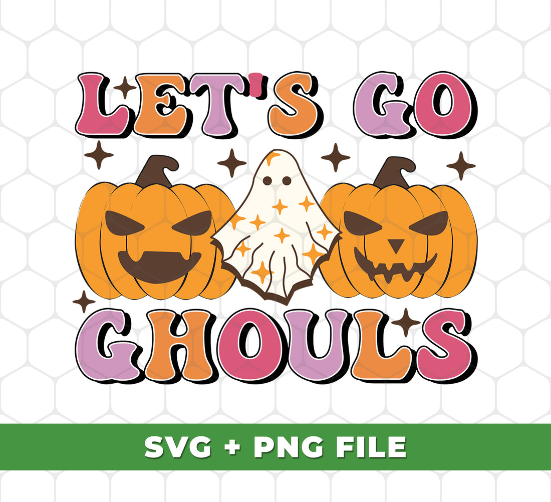 Let's Go Ghouls, Blink Ghost, Groovy Boo, Pumpkin Halloween, Digital Files, Png Sublimation