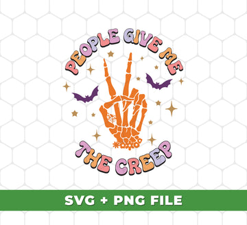 People Give Me The Creep, Hand Skeleton, Moon And Stars, Digital Files, Png Sublimation