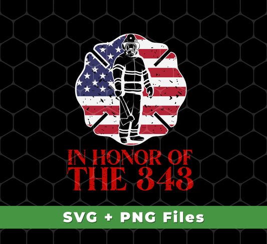 Honor firefighters for their service with this retro-inspired, American-themed design, digitally delivered as PNG files for easy sublimation. Show your appreciation with In Honor Of The 343.