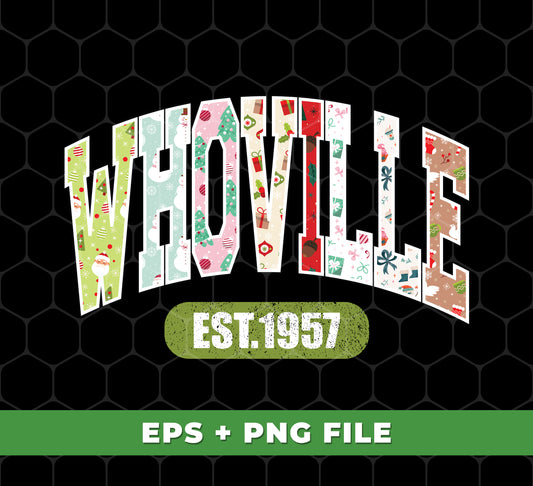 This digital file is perfect for creating a Whoville-themed look. It includes the Whoville Est. 1957 design in PNG format for sublimation projects or other creative endeavors. Use this file for a fun way to show your Whoville pride.