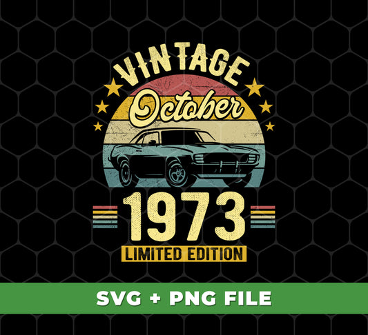 Celebrate special occasions with this exclusive 1973 Limited Edition birthday gift! This package includes six digital files in PNG sublimation, featuring a 1973 Best Gift, October 1973 Birthday Gift, and Retro 1973 designs. Perfect for a special event or surprise!