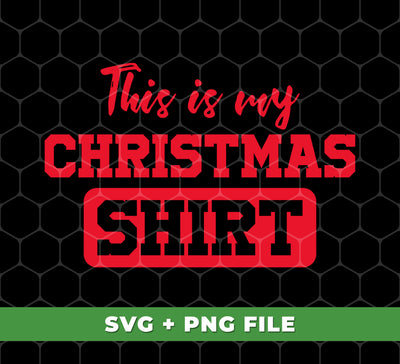 This festive shirt is perfect for spreading holiday cheer! Featuring the phrase "This Is My Christmas Shirt" and a fun Merry Christmas and Xmas design, this shirt is sure to be a hit at any holiday gathering. Made with digital files and a PNG sublimation process, you'll love the quality and durability of this unique shirt.