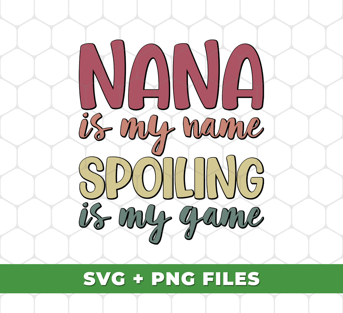 "This digital png file features the phrase "Nana Is My Name, Spoiling Is My Game, Love Grandma" for all your sublimation needs. Perfect for personalized gifts and DIY projects. Show your love for nana in a unique way!"