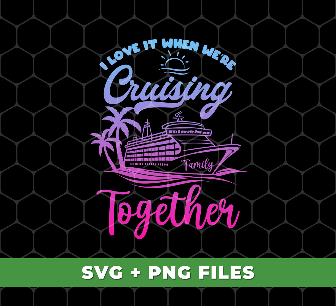 Celebrate the love and joy of family while cruising this holiday season with our I Love It When We're Cruising Together design. Trendy and festive, this digital file is perfect for creating unique Christmas gifts for your family and cruise team. Enjoy the benefits of personalization and customization with PNG sublimation.
