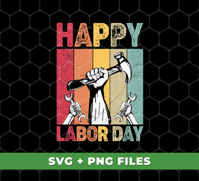 Happy Labor Day, Retro Labor Day, Labor Day Gift, Digital Files, Png Sublimation