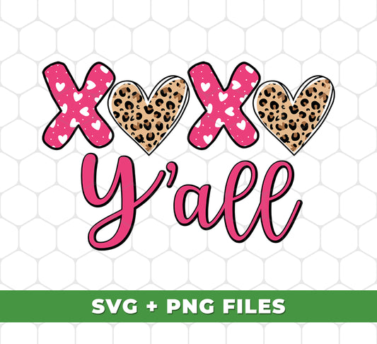 Xoxo Valentine, Love Y'All, Leopard Valentine, Valentine Gift, Digital Files, Png Sublimation