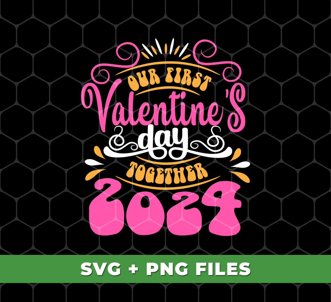 Celebrate your first Valentine's Day together with our digital files! These Png sublimation designs for 2024 Valentine's Day are perfect for creating unique and personalized gifts. With "Our First Valentine's Day Together" featured on each file, you can commemorate this special occasion and make it one to remember.