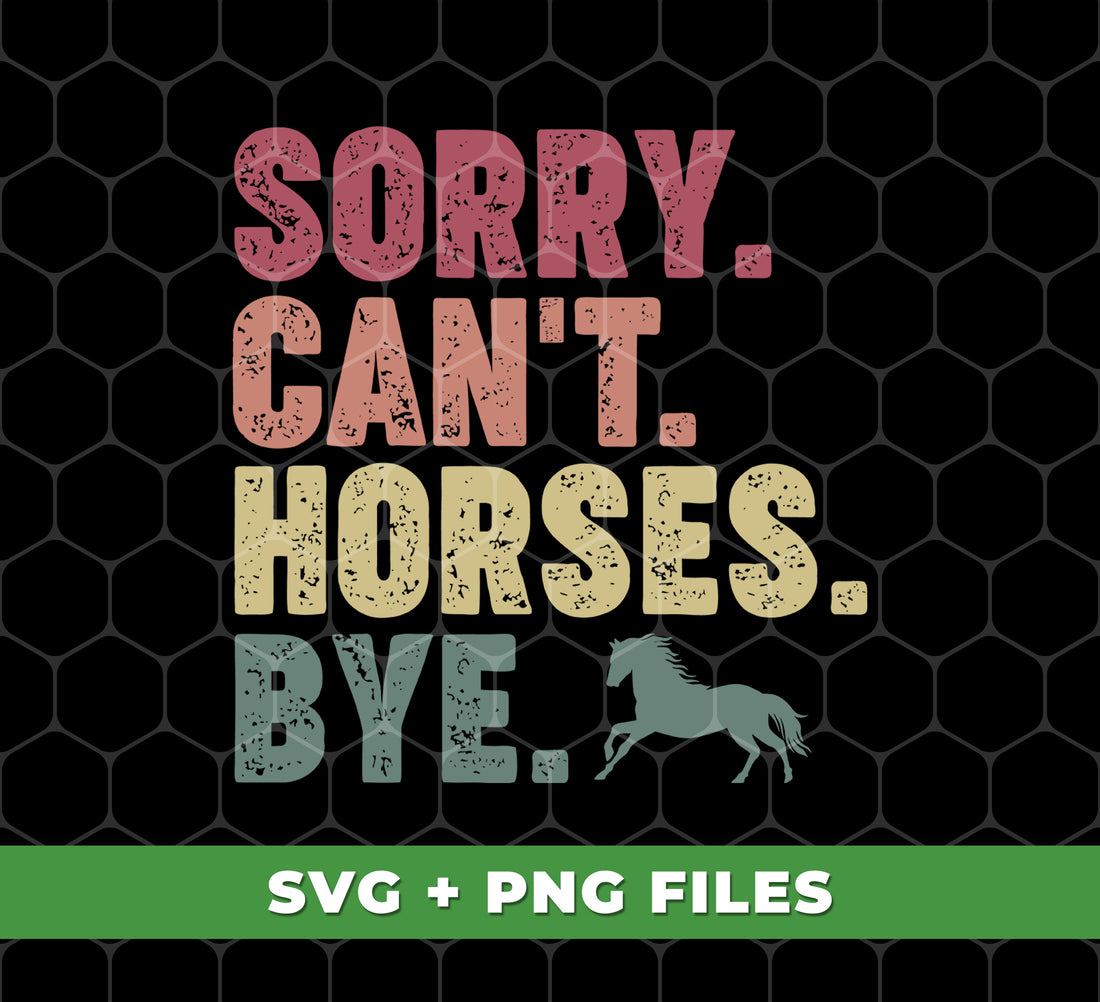 Expertly crafted design featuring a charming "Sorry Can't Horses Bye, Please Slow Down, Retro Can't Horse" message, perfect for horse lovers! High-quality digital files in PNG format for easy sublimation onto a variety of items. Slow down and enjoy the ride with this unique and eye-catching design.