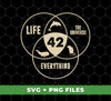 42 Is Everything, The Meaning Of Life, Life The Universe And Everything, Digital Files, Png Sublimation