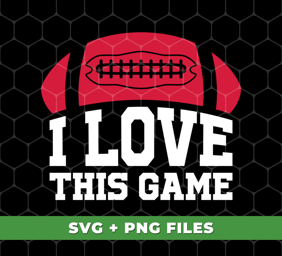 I Love This Game, Love American Football, Rugby Lover, Digital Files, Png SublimationEnhance your love for football and rugby with "I Love This Game" digital files. Show off your passion with American Football and Rugby designs in high-quality PNG format perfect for sublimation printing. A must-have for any sports fan and a unique addition to your collection.