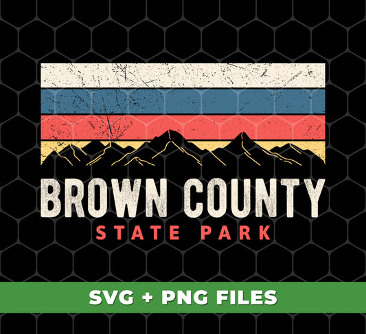 Brown County State Park, Retro Brown County, State Park, Digital Files, Png Sublimation