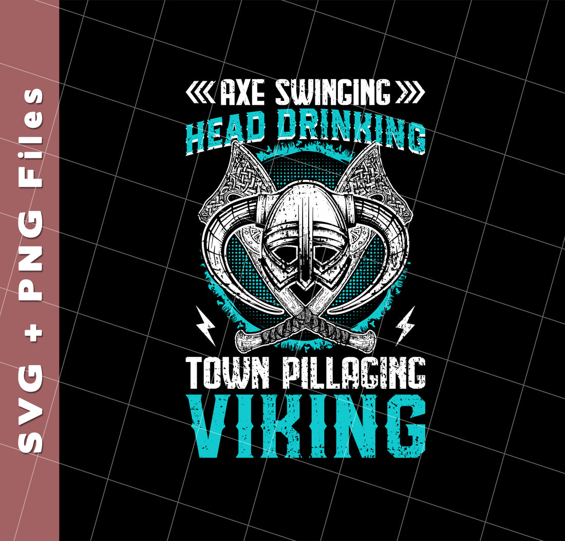Axe Swinging, Head Drinking Town Pillaginc Viking, Svg Files, Png Sublimation
