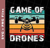 Game Of Drones, Retro Drone, Remote Helicopter, Svg Files, Png Sublimation