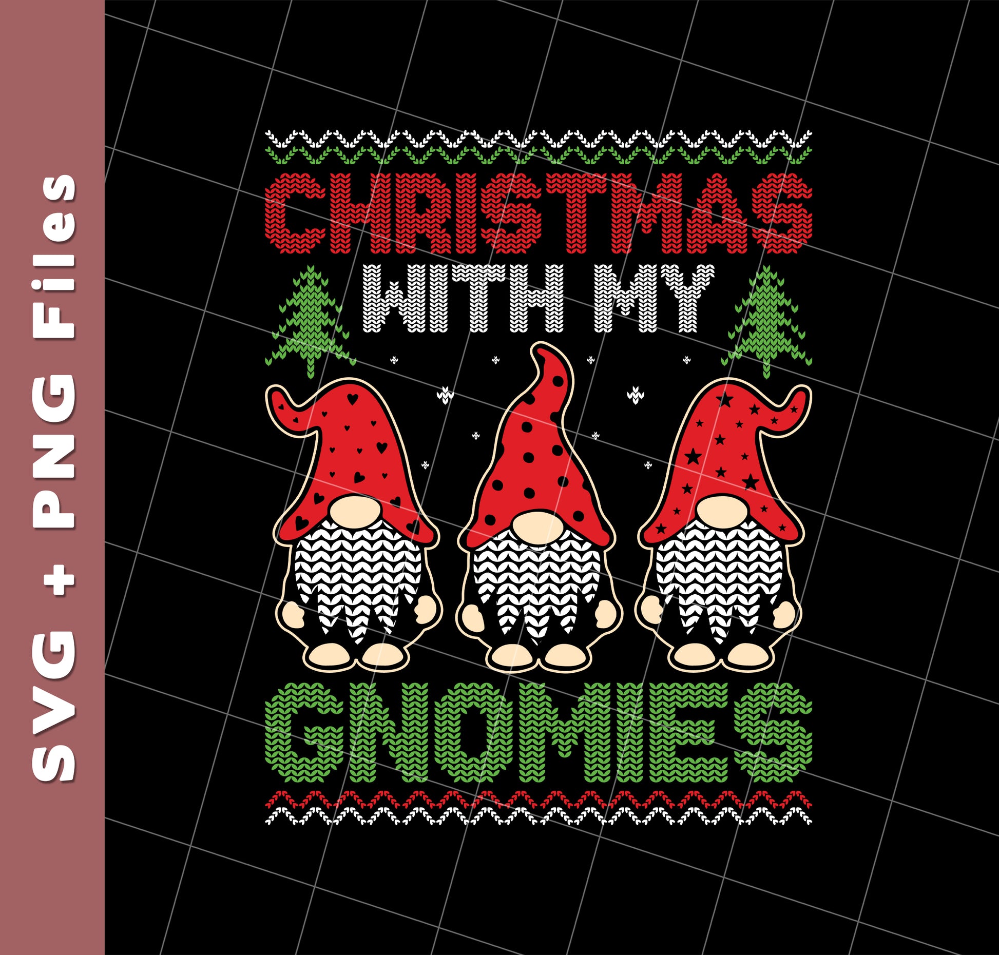 Christmas With My Gnomies, Xmas Gnome, Santa Gnome, Svg Files, Png Sublimation