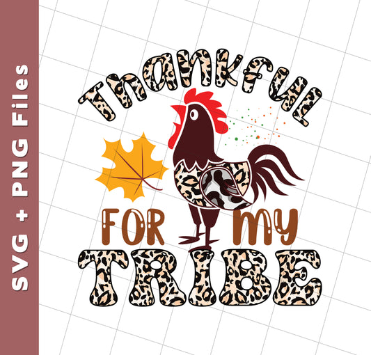 Thankful For My Tribe, Turkey's Day, Fall Season, Svg Files, Png Sublimation