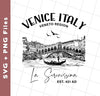 Venice Italy, Veneto Region, La Serenissima, EST 421 AD, Svg Files, Png Sublimation